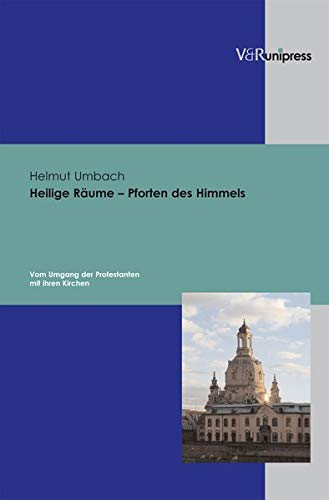 Heilige Raume - Pforten des Himmels