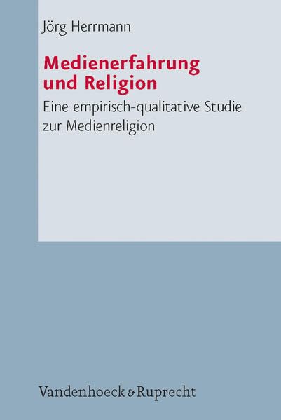 Medienerfahrung Und Religion