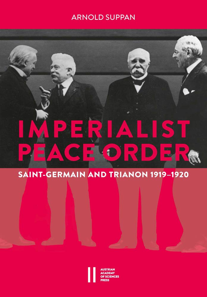 The Imperialist Peace Order in Central Europe