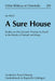 A Sure House