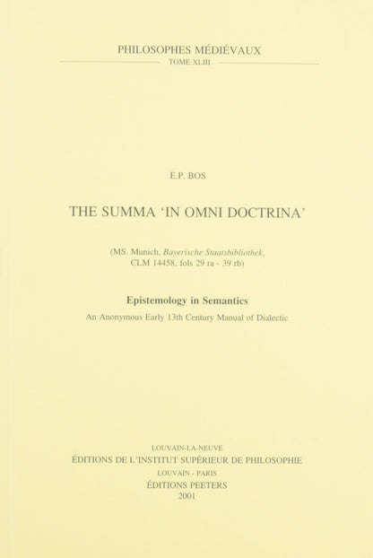 The Summa "In Omni Doctrina" (MS Munich, Bayrische Staatsbibliothek, CLM 14458, Fols. 29ra-39rb)