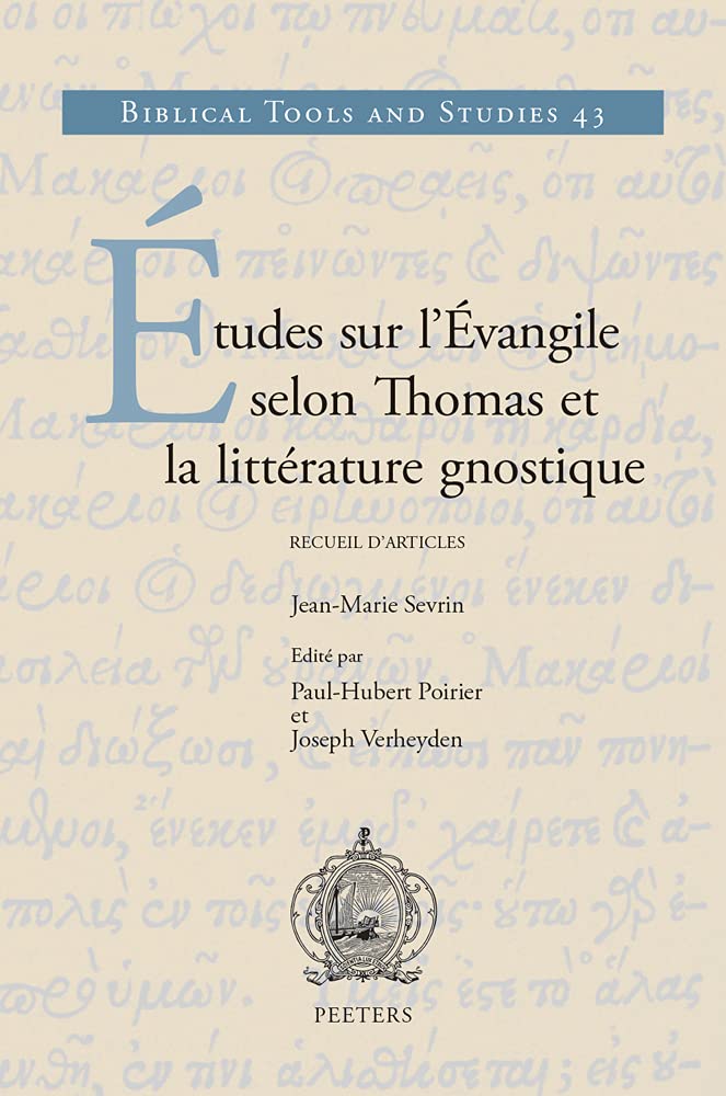 Études sur l'Évangile selon Thomas et la littérature gnostique
