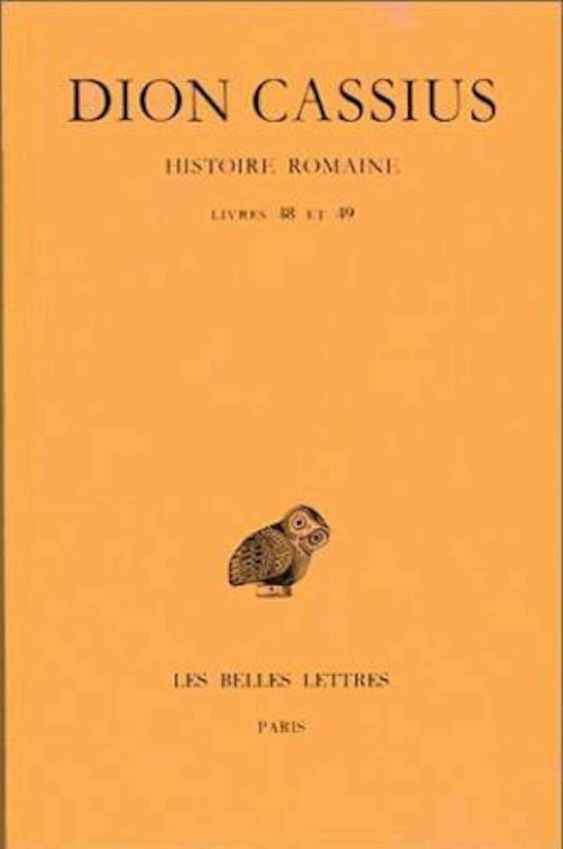 Dion Cassius, Histoire Romaine
