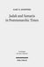 Judah and Samaria in Postmonarchic Times