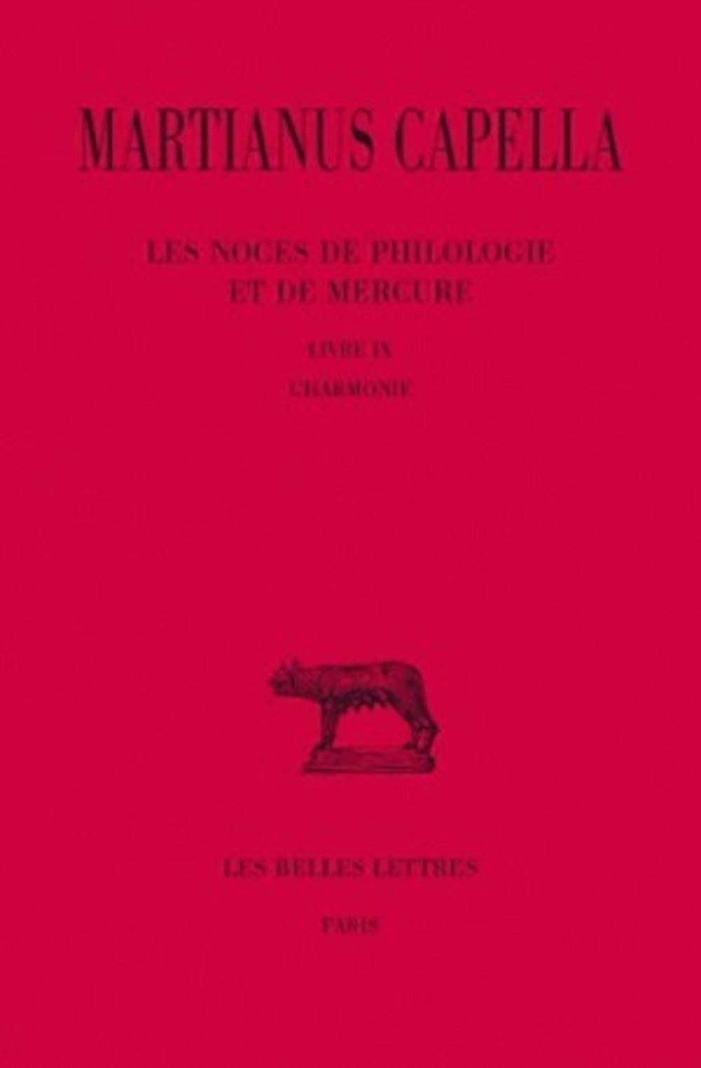Martianus Capella, Les Noces de Philologie Et de Mercure