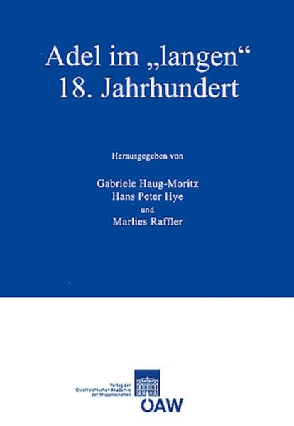 Adel Im 'langen' 18. Jahrhundert