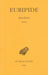 Euripide, Tragedies