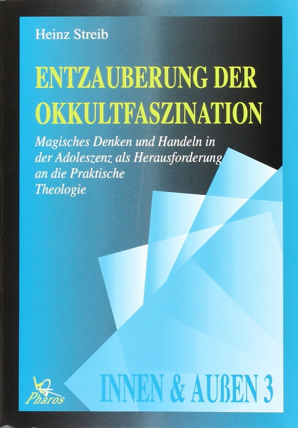 Entzauberung der Okkultfaszination
