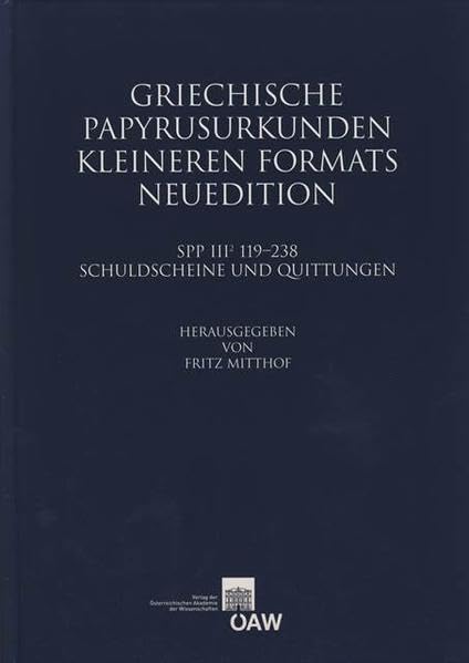 Griechische Papyrusurkunden Kleineren Formats Neuedition