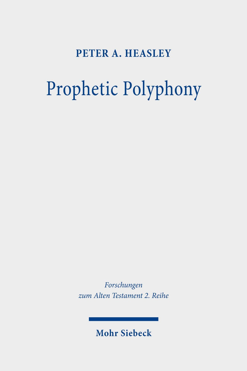 Prophetic Polyphony