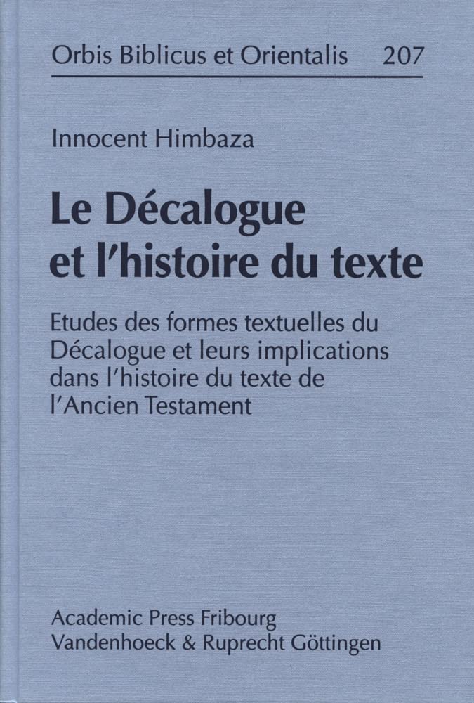 Le Decalogue Et l'Histoire Du Texte