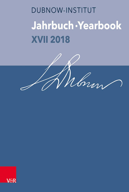 Jahrbuch Des Dubnow-Instituts /Dubnow Institute Yearbook XVII/2018