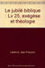 Le jubilé biblique