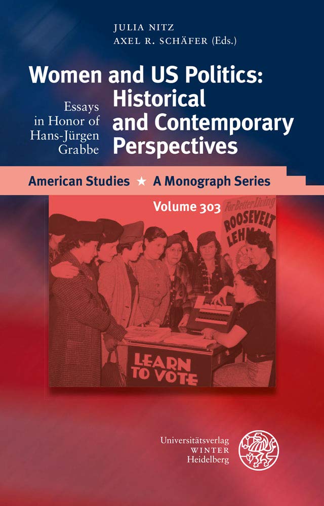 Woman and Us Politics: Historical and Contemporary Perspectives