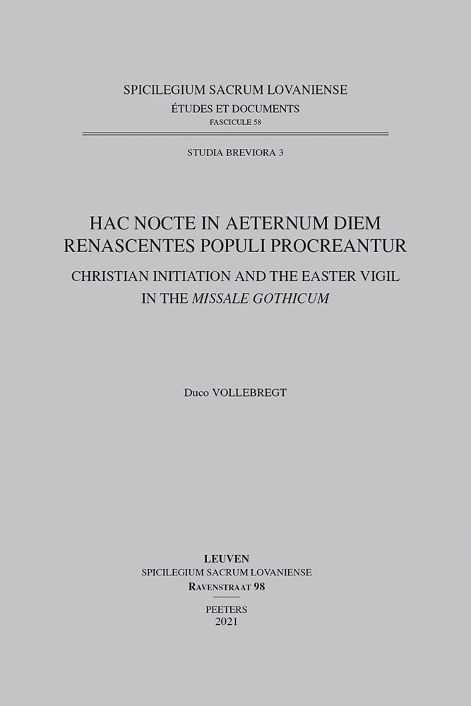 Hac Nocte in Aeternum Diem Renascentes Populi Procreantur