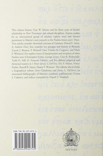 "With Gentleness and Respect": Pauline and Petrine Studies in Honor of Troy W. Martin