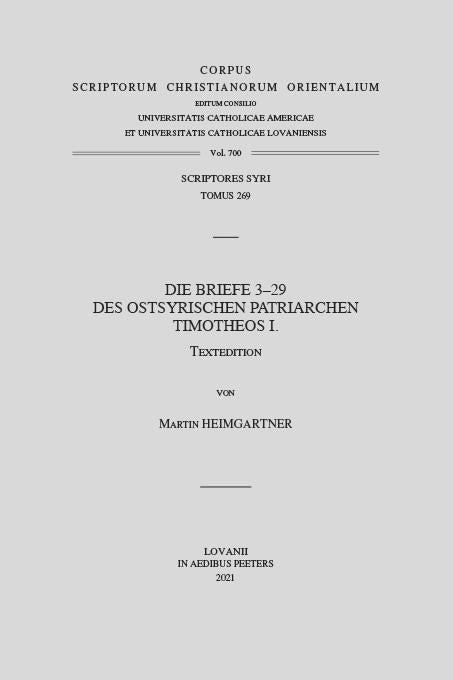 Die Briefe 3-29 des Ostsyrischen Patriarchen Timotheos I.