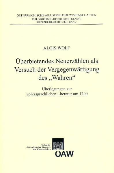 Uberbietendes Neuerzahlen ALS Versuch Der Vergegenwartigung Des 'Wahren'