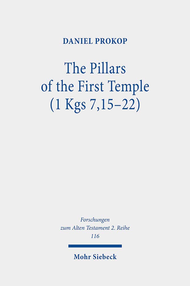 The Pillars of the First Temple (1 Kgs 7,15-22)
