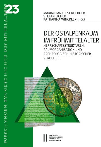 Der Ostalpenraum Im Fruhmittelalter