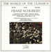 Franz Schubert - The Wold Of Classics