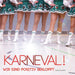 Karneval! Wir sind positiv bekloppt: Original Soundtrack