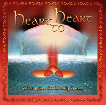 Chris James & Wendy Grace - Heart To Heart