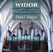 Charles-Marie Widor: Organ Symphony No. 5, No. 6 and No. 8...