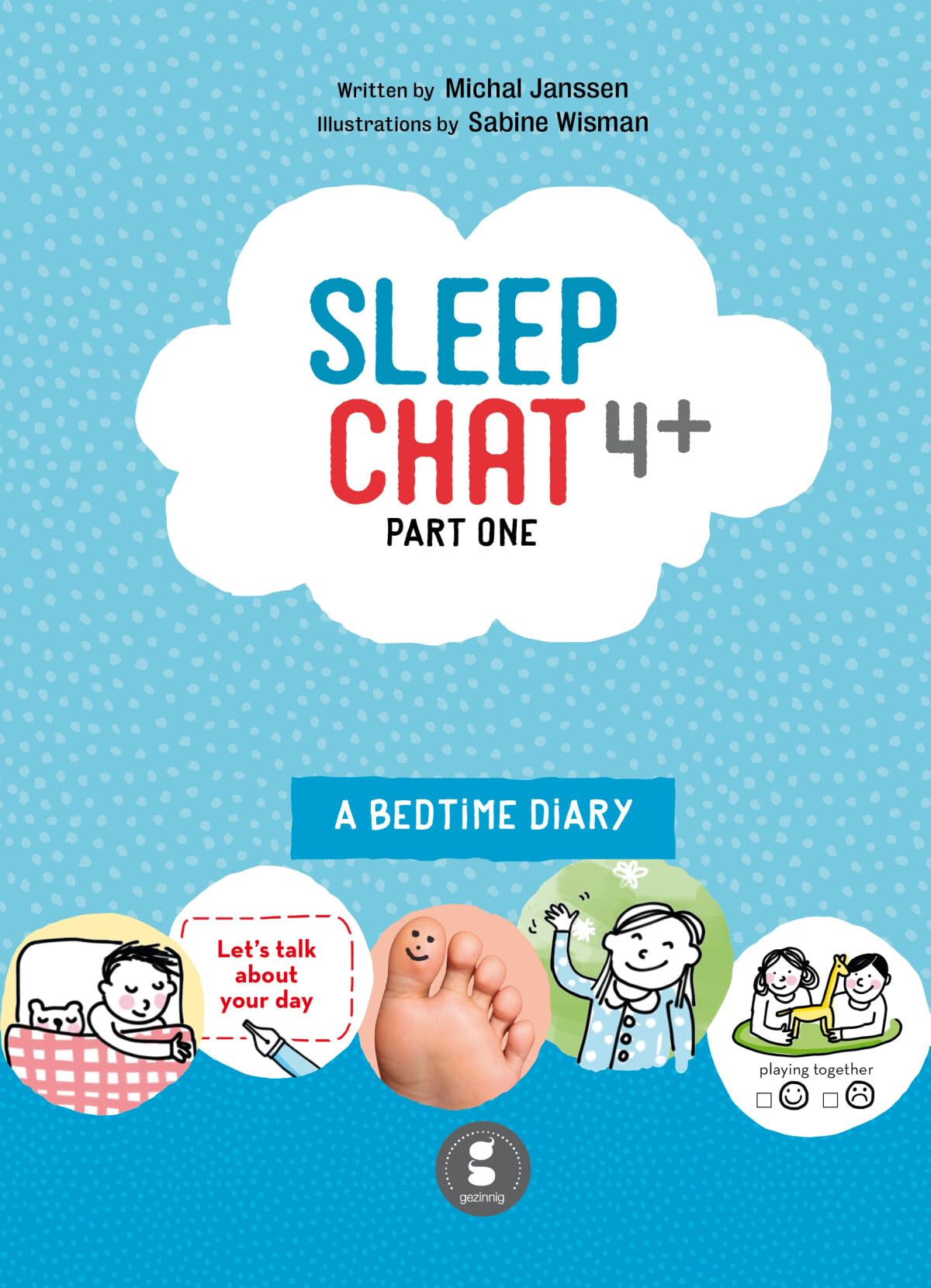 Sleepchat 4+ part one: A bedtime diary