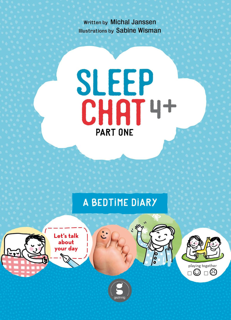 Sleepchat 4+ part one: A bedtime diary