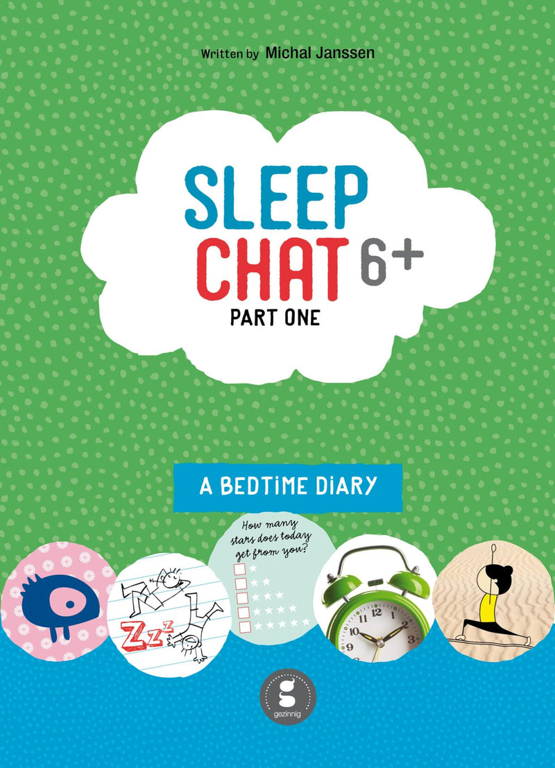 6+ part one (Sleepchat: A bedtime diary