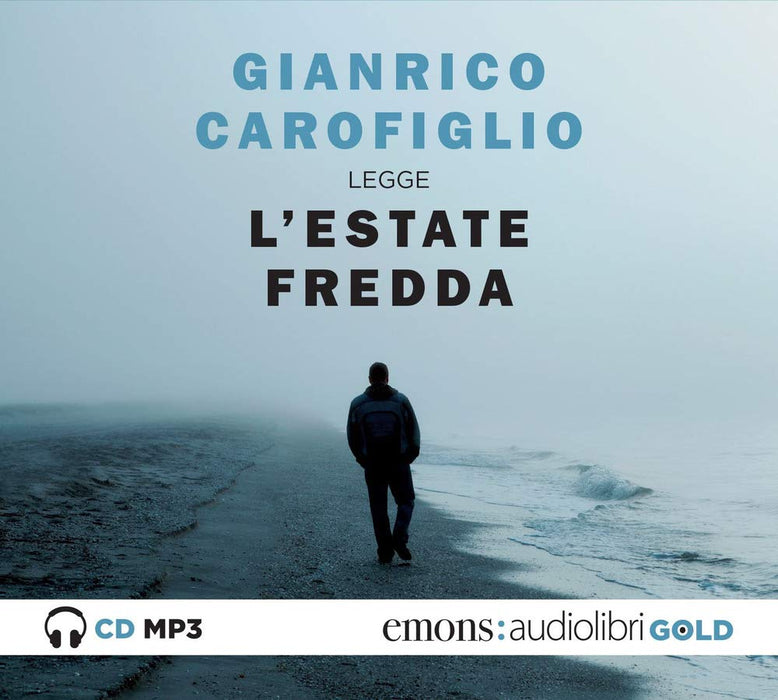 Gianrico Carofiglio - L'Estate Fredda Letta Da Carofiglio Gianrico (1 BOOKS)
