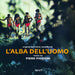 L'Alba Dell'Uomo