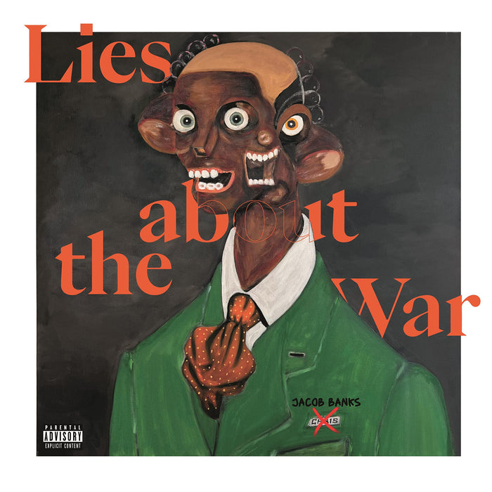 Lies About The War  explicit_lyrics