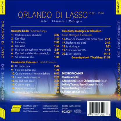 Orlando die Lasso: Chansons, Madrigale, Lieder