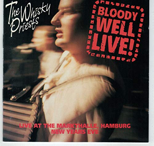 Bloody Well Live