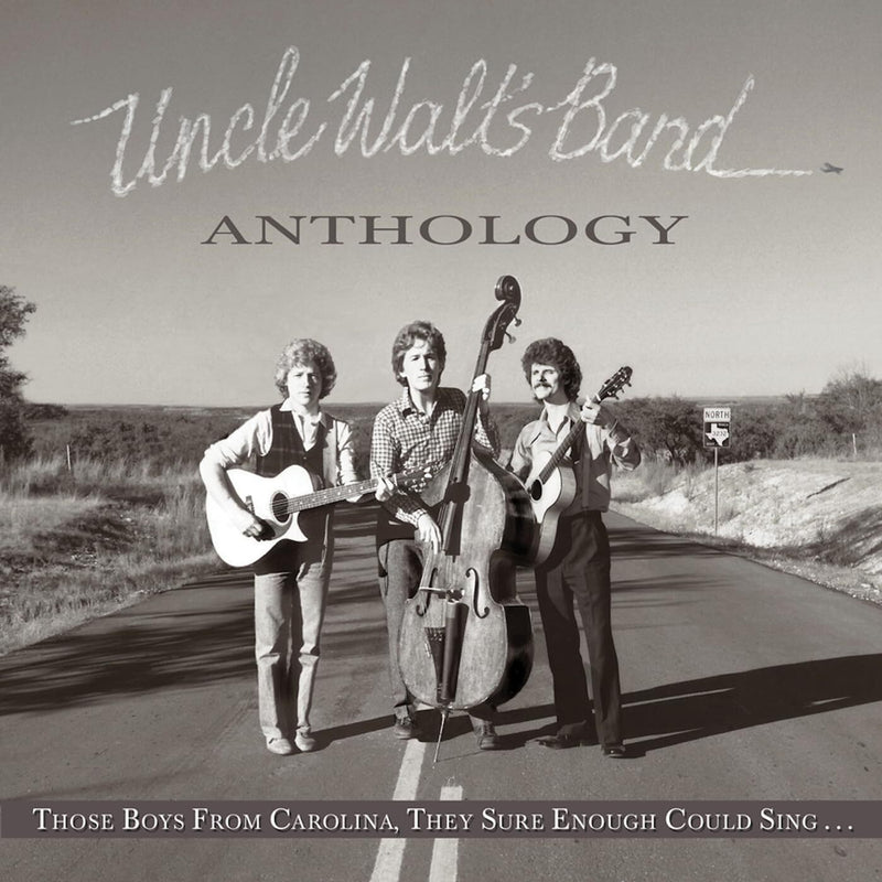 Anthology: Those Boys from Carolina, They Sure Enough Could Sing...