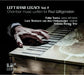 Left Hand Legacy: Chamber Music Written for Paul Wittgenstein - Volume 2