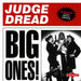 Judge Dread - Big Ones!