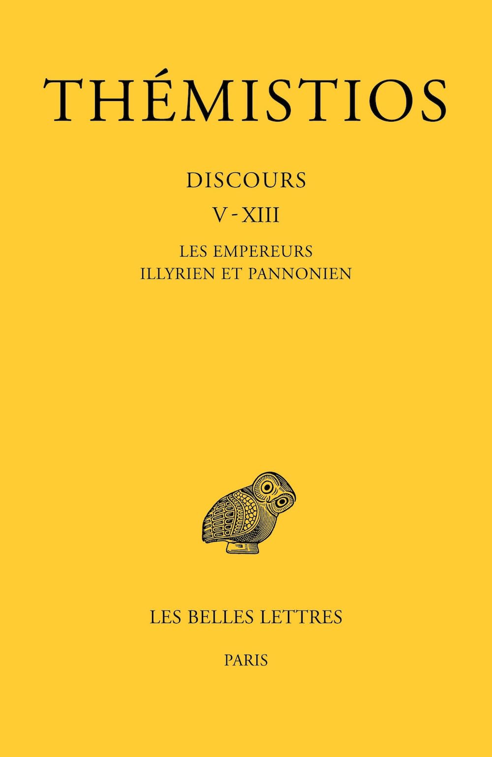 Themistios, Tome II. Discours V-XIII