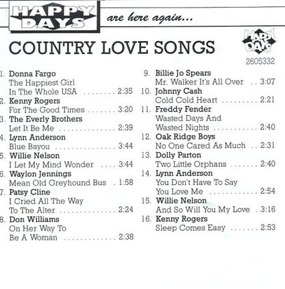 Country Love Songs Happy Days Are Here Again.