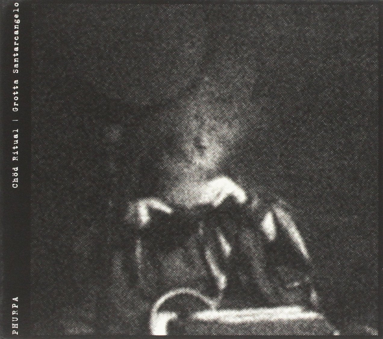 Chod Ritual/Grotta Santarcangelo