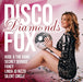 Disco Fox Diamonds