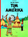 Tim und Struppi 2: Tim in Amerika: Kindercomic ab 8 Jahren. Ideal für Leseanfänger. Comic-Klassiker (2