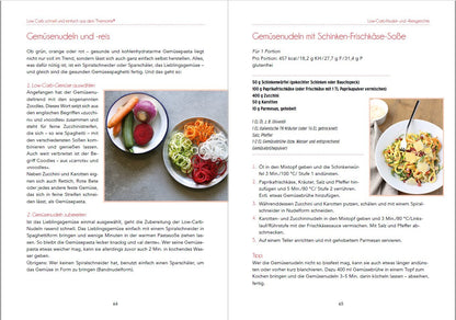 Low Carb schnell und einfach aus dem Thermomix®: Maximal 5 Zutaten, maximal 15 Minuten