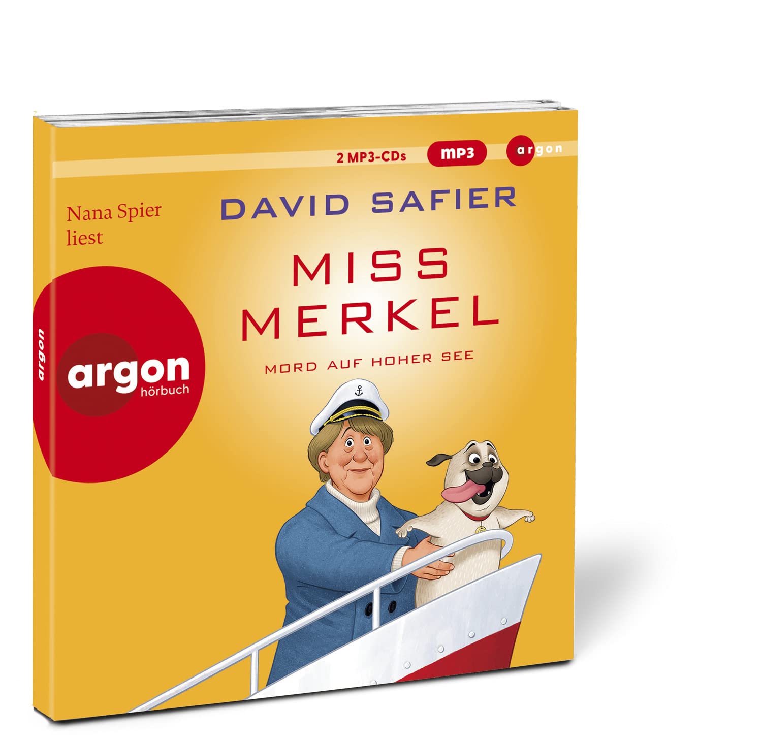 Miss Merkel: Mord auf hoher See: Der neue Fall der Ex-Kanzlerin