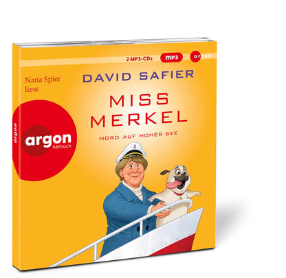 Miss Merkel: Mord auf hoher See: Der neue Fall der Ex-Kanzlerin