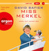 Miss Merkel: Mord auf hoher See: Der neue Fall der Ex-Kanzlerin