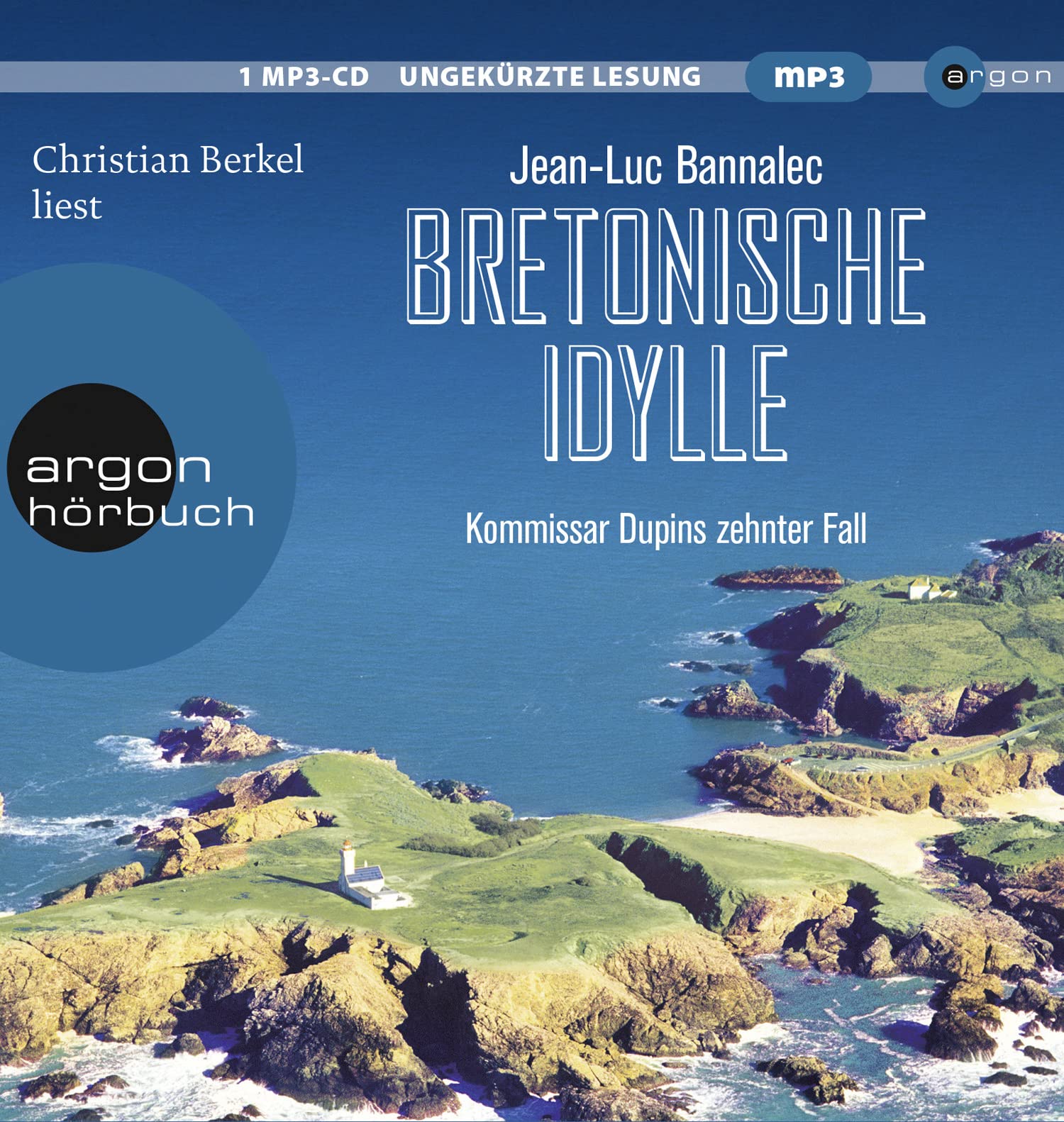 Bretonische Idylle: Kommissar Dupins zehnter Fall