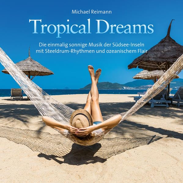 TROPICAL DREAMS